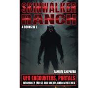 Samuel Shepherd Skinwalker Ranch (Tascabile)