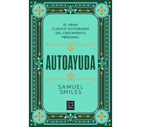 Samuel Smiles Autoayuda / Self-Help (Tascabile)