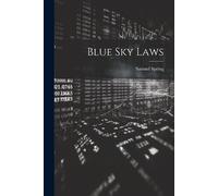 Samuel Spring Blue Sky Laws (Tascabile)
