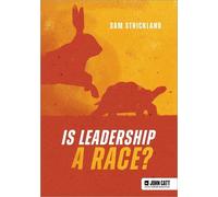Samuel Strickland Is leadership a race? (Tascabile)