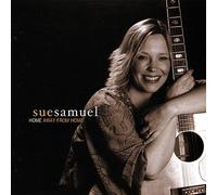 Samuel, Sue - Home Away From Home