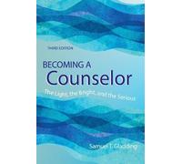 Samuel T. Gladding Becoming a Counselor (Tascabile)