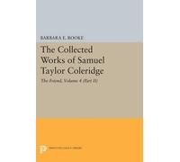 Samuel Taylor C The Collected Works of Samuel Taylor Coleridge, Volu (Tascabile)