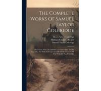 Samuel Taylor Coler The Complete Works Of Samuel Taylor Coler (Copertina rigida)