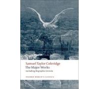 Samuel Taylor Coleridge – Le Opere Principali – Tascabile