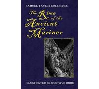 Samuel Taylor Coleridge The Rime of the Ancient Mariner (Tascabile)