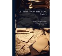 Samuel Taylor Coleridge William Wordsworth Danie Letters From the La (Tascabile)