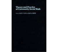 Samuel Taylor Theory and Practice of Community Social Work (Copertina rigida)