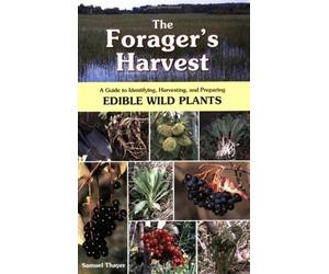 Samuel Thayer Thayer Samuel The Forager's Harvest (Tascabile)