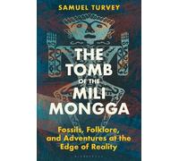 Samuel Turvey The Tomb of the Mili Mongga (Copertina rigida)