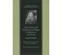 Samuel von Pufe Of the Nature & Qualification of Religion in (Copertina rigida)