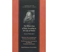 Samuel von Pufendor Whole Duty of Man According to the Law of Natur (Tascabile)