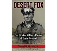 Samuel W. Mitcham Desert Fox (Copertina rigida)