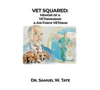 Samuel W Tate Vet Squared (Copertina rigida)