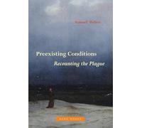 Samuel Weber Preexisting Conditions - Recounting the Plague (Copertina rigida)
