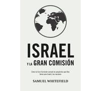 Samuel Whitefield Israel y La Gran Comisión (Tascabile)