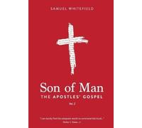 Samuel Whitefield Son of Man (Tascabile)