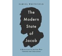 Samuel Whitefield The Modern State of Jacob (Tascabile)