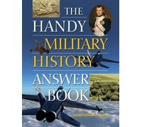 Samuel Willard Crompton The Handy Military History Answer Book (Tascabile)