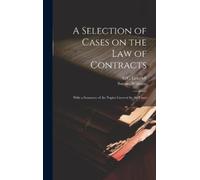 Samuel Williston C C 1826-1 A Selection of Cases on the law (Copertina rigida)