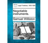 Samuel Williston Negotiable Instruments. (Tascabile)