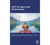 Samuel Wood ACT for Sport and Performance (Tascabile)