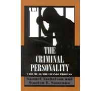 Samuel Yochelson Stanton Samenow The Criminal Personality (Tascabile)