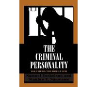 Samuel Yochelson Stanton Samenow The Criminal Personality (Tascabile)