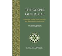 Samuel Zinner The Gospel of Thomas (Tascabile)