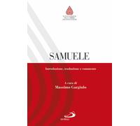 Samuele. Introduzione, traduzione e commento - Gargiulo Massimo