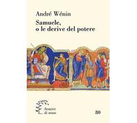 Samuele, o le derive del potere