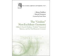 Samuil Aranson "Golden" Non-euclidean Geometry, The: Hilbert (Copertina rigida)