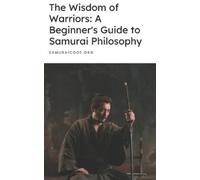 Samurai Code The Wisdom of Warriors (Tascabile)