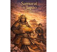 Samurai do Japão - Vol.7