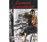 Samurai executioner (Vol. 1)