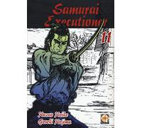 Samurai executioner (Vol. 11)