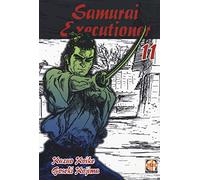 Samurai executioner (Vol. 11)