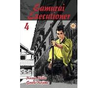 Samurai executioner (Vol. 4)