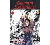 Samurai executioner (Vol. 6)