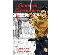 Samurai executioner (Vol. 9)