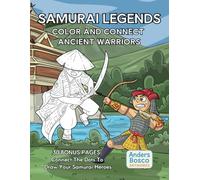 Samurai Legends: Color and Connect Ancient Warriors