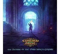 Samurai Of Prog - Demise Of The Third King's Empire