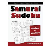 Samurai Sudoku: 500 Medium to Very Hard Sudoku Puzzles Overlapping into 100 Samurai Style: 2