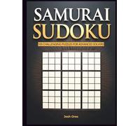 Samurai Sudoku: A True Test for the Discerning Solver