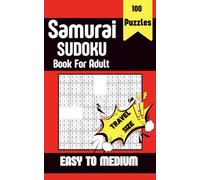 Samurai Sudoku Book For Adult: Travel Size Puzzle Easy To Medium With Solutions