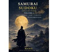 Samurai Sudoku Collection, Volume 1: 150 Five-Grid Sudoku Puzzles for Adults