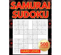 Samurai Sudoku: Hard Puzzles For Adults Who Love An Extreme Number Challenge