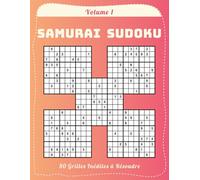 Samurai Sudoku Volume 1 - 80 Grilles Inédites à Résoudre: Défis Progressifs pour Tous les Niveaux
