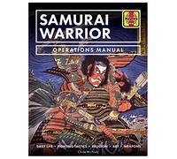 Manuale operativo del guerriero samurai – Vita, tattiche, religione, arte, armi – Haynes