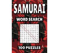 Samurai Word Search: 100 Pages of Puzzles, Word Scramble, Word Find, and Vocabulary Activities for Kids, Adults, and Seniors